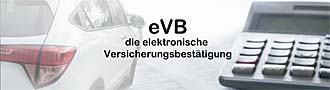 Die eVB ist der Nachweis für eine bestehende Kfz-Versicherung